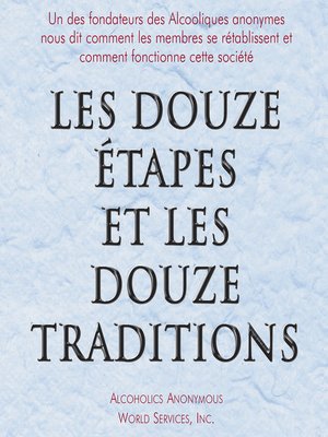 cover image of Les Douze Étapes et les Douze Traditions